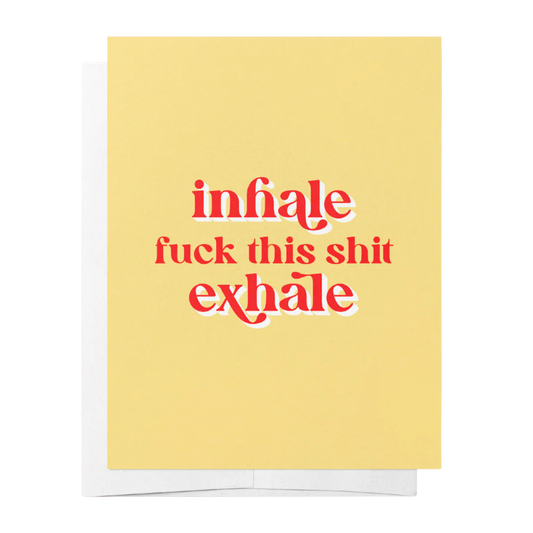 Inhale, Exhale - Yellow Life Events Greeting Card