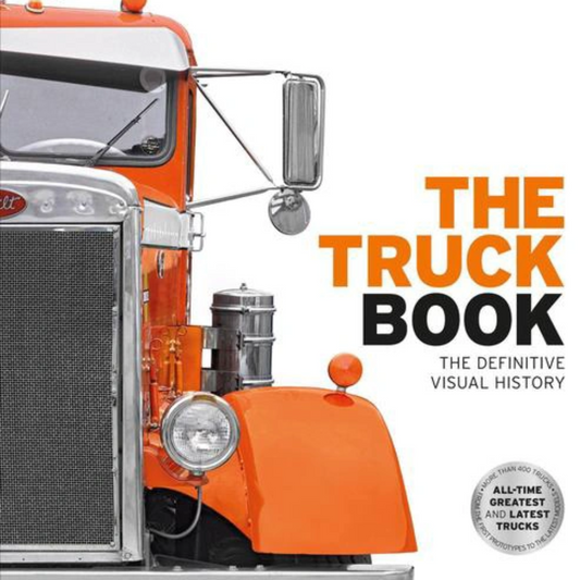 The Truck Book - The Definitive Visual History