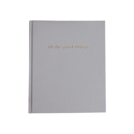 All The Good Things - A Family Gratitude Journal
